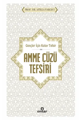 Gençler İçin Kolay Tefsir Amme Cüzü Tefsiri