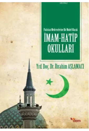 Pakistan Medreselerine Bir Model Olarak İmam Hatip Okulları