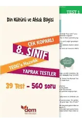 Din Kültürü ve Ahlak Bilgisi 8. Sınıf Teog'a Hazırlık Yaprak Testler; Çek Koparlı 39 Test - 560 Soru