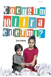Çocuğum 10 Lira Eder mi?