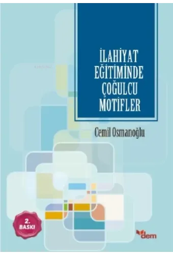 İlahiyat Eğitiminde Çoğulcu Motifler