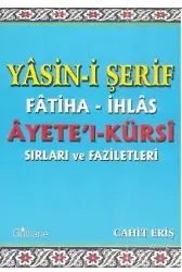 Yasini Şerif Fatiha İhlas Ayetel Kürsi Sırları ve Faziletleri