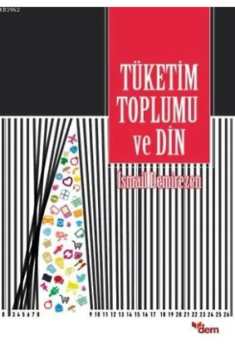 Tüketim Toplumu ve Din