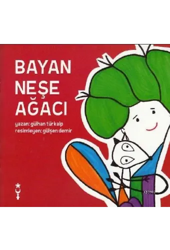 Bayan Neşe Ağacı