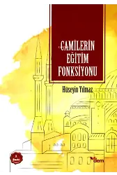 Camilerin Eğitim Fonksiyonu