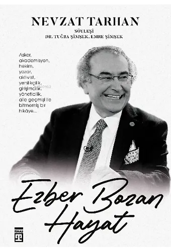 Ezber Bozan Hayat (Ciltli)