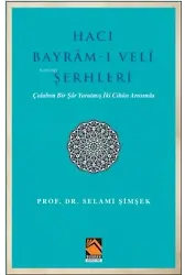 Hacı Bayram-ı Veli Şerhleri