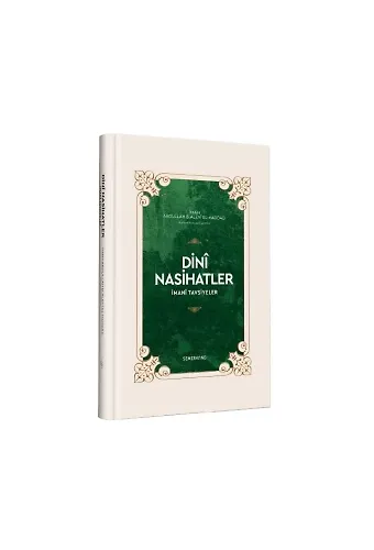 Dini Nasihatler | İmanî Tavsiyeler | İmam Abbullah B. Alevi El-Haddâd