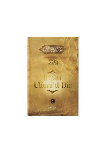 İhyau Ulumiddin 5.Cilt | İmam Gazali