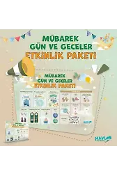 Mübarek Gün ve Geceler Etkinlik Paketi