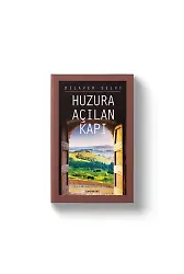 Huzura Açılan Kapı | Dilaver Selvi