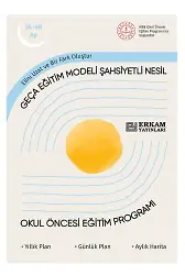 Geça Eğitim Modeli Şahsiyetli Nesil - Okul Öncesi Eğitim Programı (36-48 Ay)