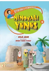 Seyyah Sirac ile Peygamberlerin Hayatı - 10 - Ninovalı Yunus - Hilal Acar