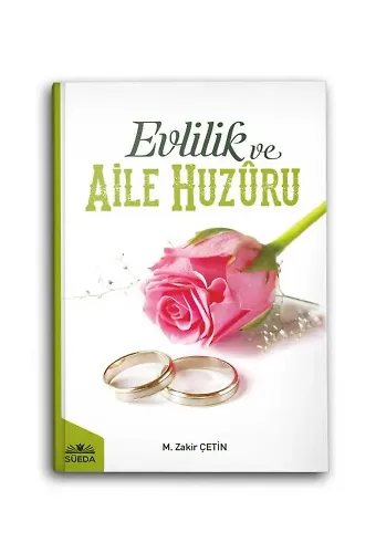 Evlilik Ve Aile Huzuru