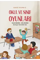Haydi Oyuna - 3 - Okul ve Sınıf Oyunları - Vildan Erdoğan, Erol Erdoğan