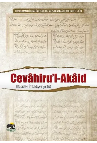 Cevahiru'l-Akaid - Erzurumlu İbrahim Hakkı Hazretleri
