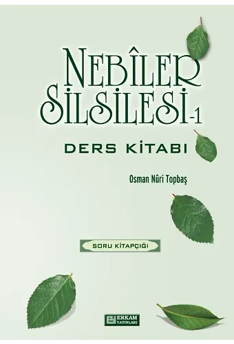 Nebiler Silsilesi 1 - Soru Kitabı - Osman Nuri Topbaş