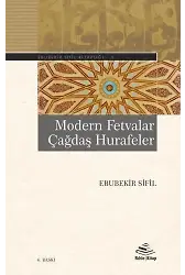 Modern Fetvalar Çağdaş Hurafeler - Ebubekir Sifil