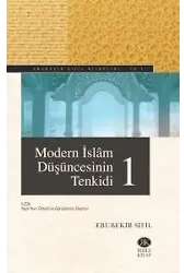 Modern İslâm Düşüncesinin Tenkidi 1 (Sadece 1. cilt)