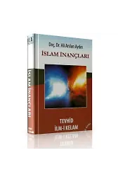 İslam İnançları Tevhid İlmi Kelam