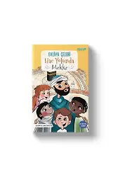 Evliya Çelebi Hac Yolunda Mekke | Kadriye Bayraktar