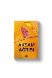 Akşam Ağrısı | Hüseyn Kaya