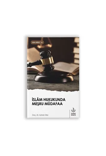 İslam Hukukunda Meşru Müdafaa | Doç. Dr. Ayhan Hira