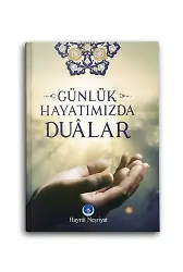 Günlük Hayatımızda Dualar
