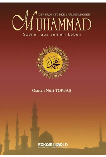 Der Prophet Der Barmherzigkeit Muhammad