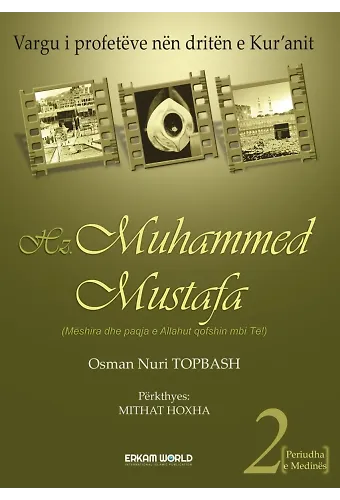 Hz. Muhammed Mustafa - 2