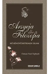 Arsyeja Dhe Filozofia Në Këndvështrimin Islam