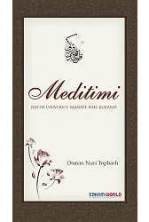 Meditimi Rreth Universit, Njeriut Dhe Kuranit