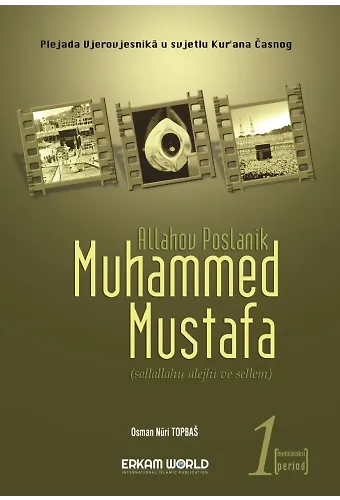 Muhammed Mustafa Sallallahu Alejhi Sellem - 1