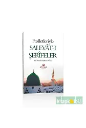 Faziletleriyle Salevatı Şerifeler