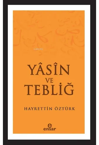 Yasin ve Tebliğ