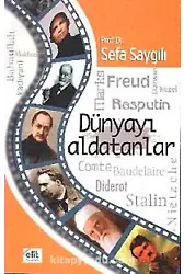 Dünyayı Aldatanlar - Sefa Saygılı