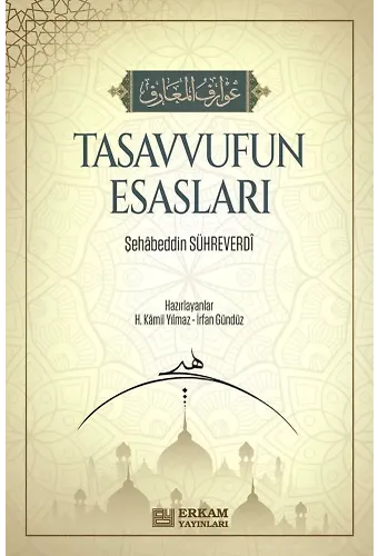 Tasavvufun Esasları - Şehabeddin Sühreverdi