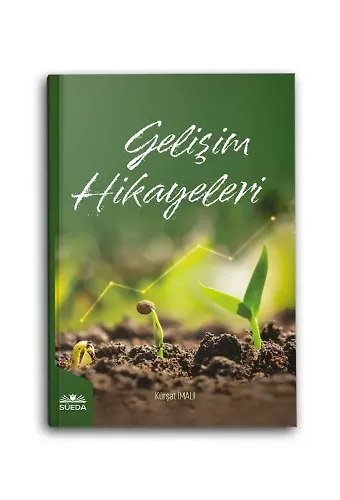 Gelişim Hikayeleri