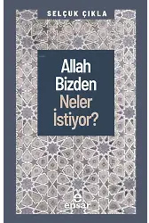 Allah Bizden Neler İstiyor?