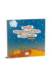 Sevgili Peygamberimiz'in Çocukluğu | Hüseyin Okur | Ciltli