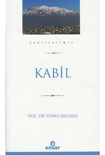Kabil (Şehirlerimiz-22)