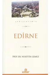 Edirne (Şehirlerimiz-10)