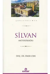 Silvan (Şehirlerimiz-35)