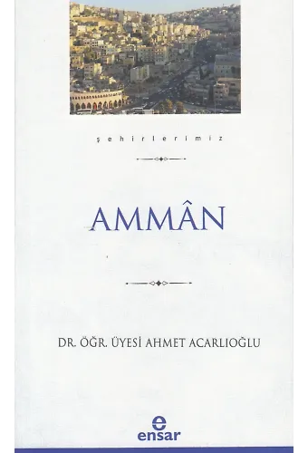 Ammân (Şehirlerimiz-1)