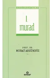 I. Murad (Önderlerimiz-42)