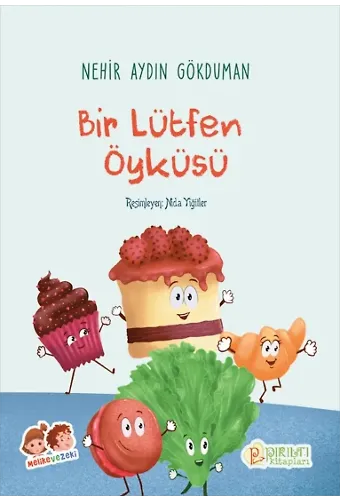 Bir Lütfen Öyküsü - Nehir Aydın Gökduman