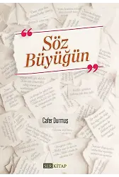Söz Büyüğün - Cafer Durmuş