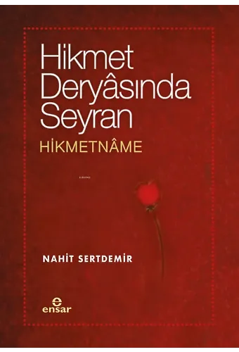 Hikmet Deryasında Seyran - Hikmetname