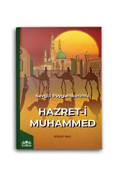 Sevgili Peygamberimiz Hazret-i Muhammed (s.a.v.)
