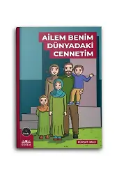 Ailem Benim Dünyadaki Cennetim